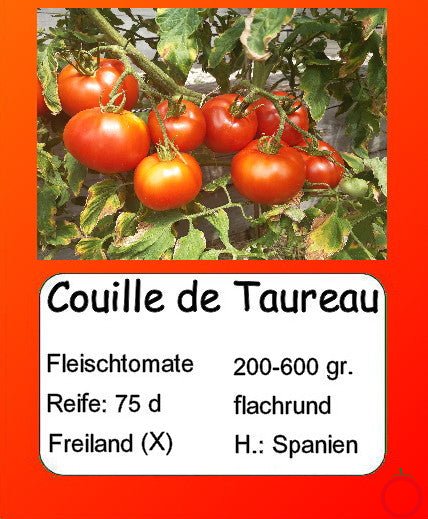 Couille De Taureau DER TOMATENFLÜSTERER