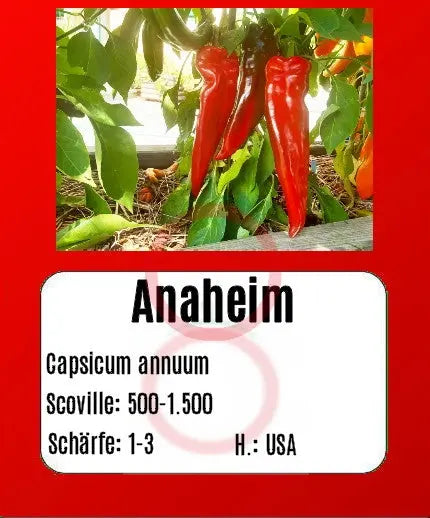 Anaheim DER TOMATENFLÜSTERER