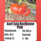 Aunt Eula Rockhouse Pink DER TOMATENFLÜSTERER