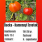 Bačka - Kamennyi Tsvetok DER TOMATENFLÜSTERER