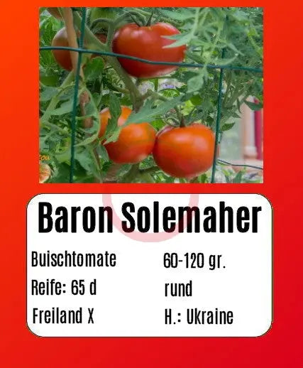 Baron Solemaher DER TOMATENFLÜSTERER