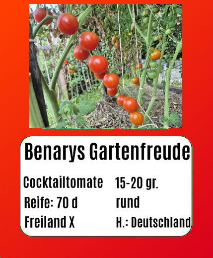 Benarys Gartenfreude DER TOMATENFLÜSTERER