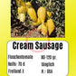 Cream Sausage DER TOMATENFLÜSTERER