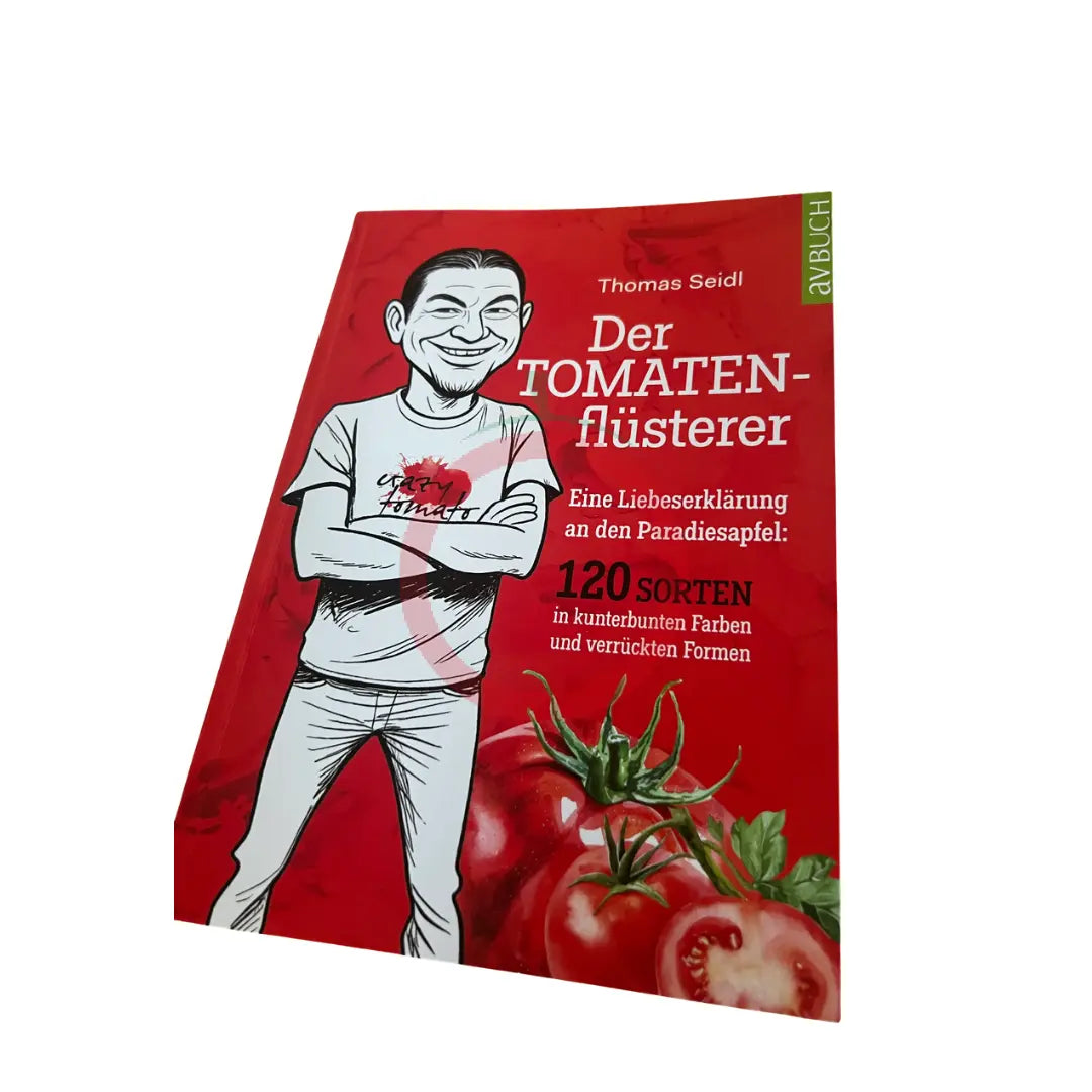 Der Tomatenflüsterer - das Buch DER TOMATENFLÜSTERER