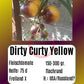 Dirty Curty Yellow DER TOMATENFLÜSTERER