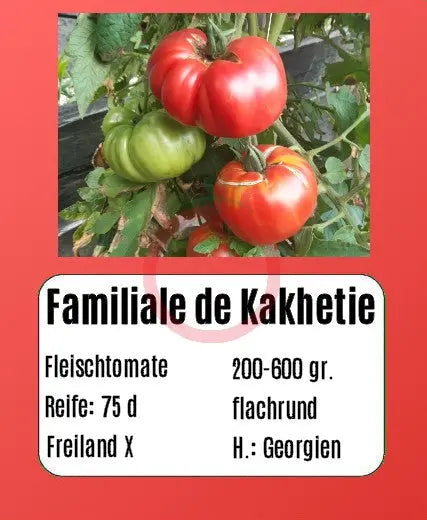 Familiale de Kakhetie DER TOMATENFLÜSTERER