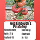 Fred Limbaugh‘s Potato Top DER TOMATENFLÜSTERER