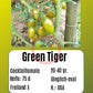 Green Tiger DER TOMATENFLÜSTERER