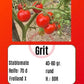 Grit DER TOMATENFLÜSTERER