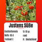 Justens Süße DER TOMATENFLÜSTERER