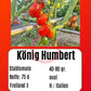 König Humbert DER TOMATENFLÜSTERER