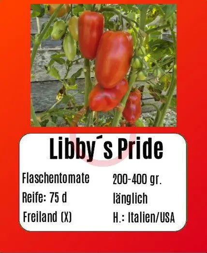 Libby´s Pride DER TOMATENFLÜSTERER