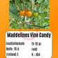 Maddelines Wine Candy DER TOMATENFLÜSTERER