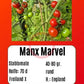 Manx Marvel DER TOMATENFLÜSTERER