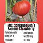 Mrs. Schlaubaugh's Famous Strawberry DER TOMATENFLÜSTERER