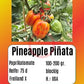Pineapple Piñata DER TOMATENFLÜSTERER