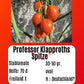 Professor Klapprotts Spitze DER TOMATENFLÜSTERER
