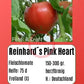 Reinhard´s Pink Heart DER TOMATENFLÜSTERER