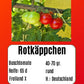 Rotkäppchen DER TOMATENFLÜSTERER