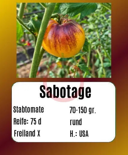 Sabotage DER TOMATENFLÜSTERER