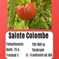 Sainte Colombe DER TOMATENFLÜSTERER