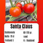 Santa Claus DER TOMATENFLÜSTERER