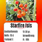 Starfire Isis DER TOMATENFLÜSTERER
