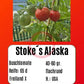Stoke's Alaska DER TOMATENFLÜSTERER