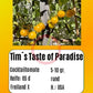 Tim´s Taste of Paradise DER TOMATENFLÜSTERER