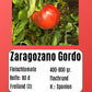 Zaragozano Gordo DER TOMATENFLÜSTERER