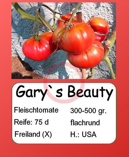 Gary`s Beauty DER TOMATENFLÜSTERER