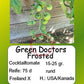 Green Doctors Frosted DER TOMATENFLÜSTERER