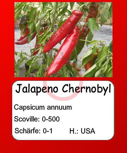 Jalapeno Chernobyl DER TOMATENFLÜSTERER