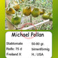 Michael Pollan DER TOMATENFLÜSTERER