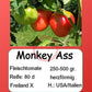 Monkey Ass DER TOMATENFLÜSTERER