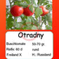 Otradny DER TOMATENFLÜSTERER