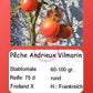 Pêche Andrieux Vilmorin DER TOMATENFLÜSTERER