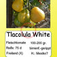 Tlacolula White DER TOMATENFLÜSTERER
