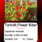 Turkish Flower Biber DER TOMATENFLÜSTERER