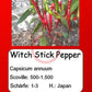 Witch Stick Pepper DER TOMATENFLÜSTERER
